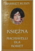 Księżna. Machiavelli dla kobiet