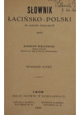 Słownik Łacińsko - Polski, 1927 r.