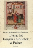 Tysiąc lat książki i bibliotek w Polsce