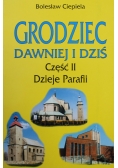 Grodziec dawniej i dziś część II