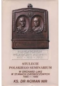 Stulecie Polskiego Seminarium