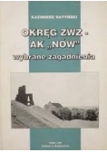 Okręg ZWZ AK "Nów" wybrane zagadnienia