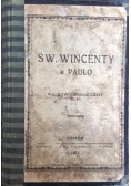 Św. Wincenty a Paulo, 1938 r.
