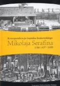 Korespondencja żupnika krakowskiego Mikołaja Serafina z lat 1437-1459