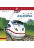 Mądra mysz - Mam przyjaciela kolejarza