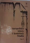Staropolskie teksty i konteksty, Studia Tom 2