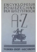 Encyklopedia powszechna dla wszystkich A*Z, reprint z  1936 r.