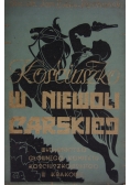 Kościuszko w niewoli carskiej, 1947 r.