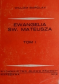 Ewangelia sw. Mateusza, Tom I