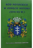 Ród potockich w odmęcie historii (XVII-XX w.)