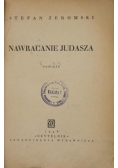 Nawracanie Judasza, 1948 r.