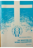 Św.Maksymilian wobec Eucharystii