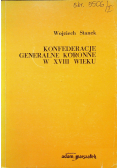 Konfederacje generalne koronne w XVIII wieku