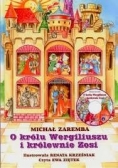 O królu Wergiliuszu i królewnie Zosi + autograf ewy Ziętek
