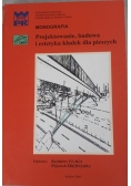 Monografia. Projektowanie, budowanie i estetyka kładek dla pieszych