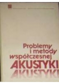 Problemy współczesnej akustyki
