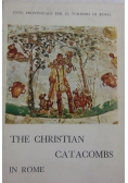 The Christian Catacombs