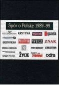 Spór o Polskę 1989-99, Nowa