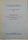 Charakter jako wyższa forma przystosowania się do rzeczywistości 1938 r.
