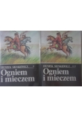Ogniem i mieczem ,Tom I i II