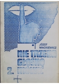Nie trzeba głośno mówić Nr 2