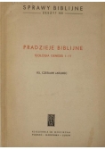 Pradzieje biblijne. Teologia Genesis 1-11