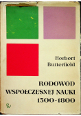 Rodowód współczesnej nauki 1300 - 1800
