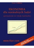 Ekonomia dla normalnych ludzi wprowadzenie do Szkoły Austriackiej