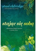 Stając się sobą