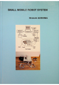 Small mobile robot system