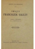 Św Franciszek Salezy 1927 r