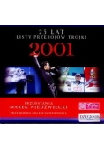 25 Lat Listy Przebojów Trójki - 2001+płyta CD