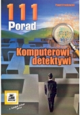 111 porad Komputerowi detektywi