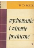 Wychowanie i zdrowie psychiczne