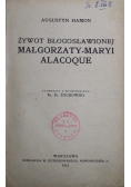 Żywot Błogosławionej Małgorzaty Alacoque 1912 r.
