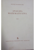 Analiza matematyczna, Tom I
