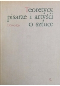 Teoretycy pisarze i artyści o sztuce tom 2