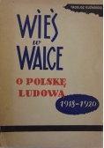 Wieś w walce o Polskę Ludową 1918-1920, autograf Kuźmińskiego