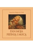 Pan moją pieśnią i mocą