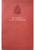 Jan Paweł II o św Benedykcie