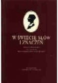 W świecie słów i znaczeń