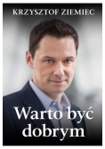 Warto być dobrym