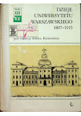 Dzieje Uniwersytetu Warszawskiego 1807 1915