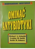Ominąć antybiotyki