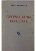 Opowiadania greckie, 1949 r.
