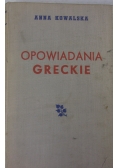 Opowiadania greckie, 1949 r.