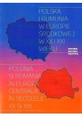 Polska i Rumunia w Europie Środkowej w XX i XXI wieku