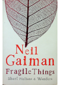 Fragile Things
