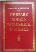 Herbarz rodzin tatarskich w Polsce Reprint z 1929 r.