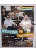 Wszystko w porządku Układamy sobie życie, nowa